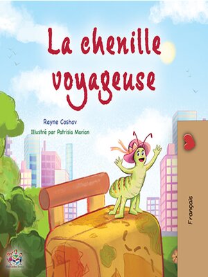 cover image of La chenille voyageuse